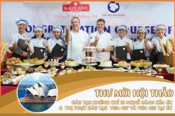 HỘI THẢO: CHỨNG CHỈ III - NGHỀ BÁNH & THỊ THỰC ĐÀO TẠO VISA 407 - VISA 482 TẠI ÚC